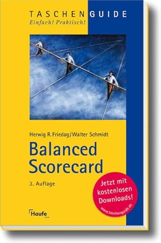 Balanced Scorecard (Taschenguide) - Friedag, Herwig R. und Walter Schmidt