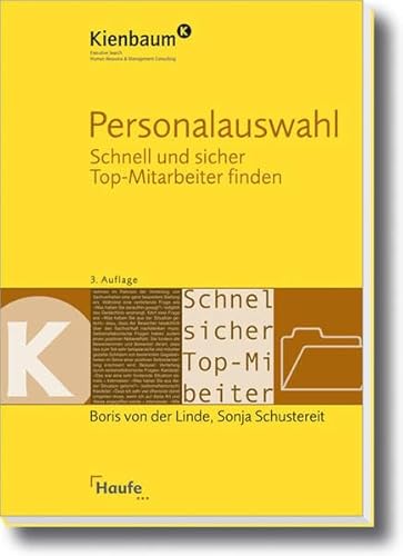 9783448080872: Personalauswahl: Schnell und sicher Top-Mitarbeiter finden