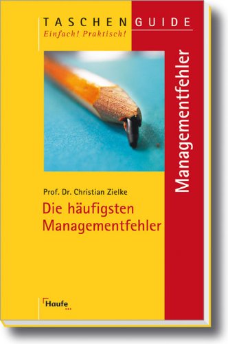 Imagen de archivo de Die hufigsten Managementfehler a la venta por Ammareal