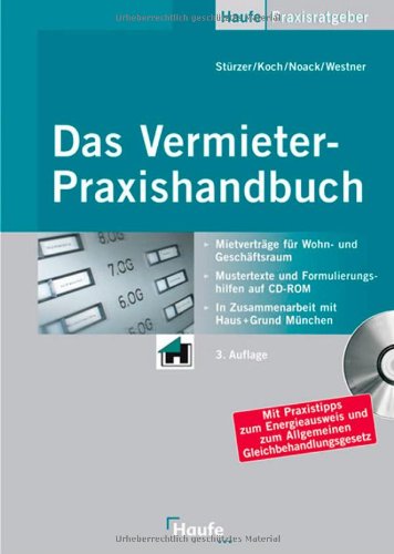 Stock image for Das Vermieter-Praxishandbuch von Michael Koch (Autor), Birgit Noack (Autor), Rudolf Strzer (Autor), Martina Westner for sale by BUCHSERVICE / ANTIQUARIAT Lars Lutzer