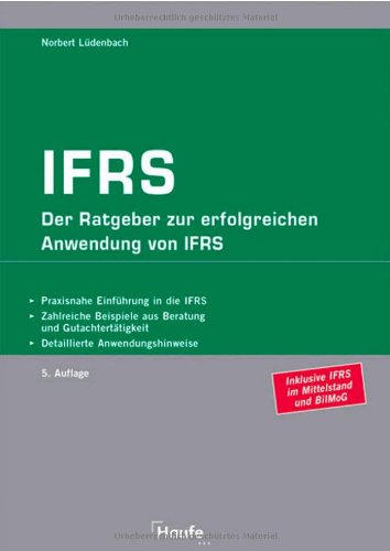 Stock image for IFRS: Der Ratgeber zur erfolgreichen Umstellung von HGB auf IAS/IFRS. Einfhrungsplan. Gegenberstellung HGB-IAS: die wichtigsten Unterschiede auf den Punkt gebracht Rechnungswesen Praxis-Ratgeber (Gebundene Ausgabe) von Norbert Ldenbach Bilanzpolitik unter IFRS - Bilanzrechtsmodernisierungsgesetz (BilMoG) - IFRS fr den Mittelstand (IFRS SME) - Eigenkapital bei Personengesellschaften - Erstmalige Anwendung (IFRS 1)- Hedge Accounting - Konsolidierung nach IFRS - Latente Steuern - Rckstellungen BESONDERS HILFREICH - Zahlreiche Praxisbeispiele mit detaillierten Anwendungshinweisen - ber 150 Prfschemata - Checklisten und Schaubilder Betriebswirtschaft Management Bilanzierungsstandards Bilanzrechtsreformgesetz BilMoG Handelsrecht Wirtschaft BWL Betriebswirtschaftslehre HGB IAS IFRS International Accounting Standards IFRS Konzernabschluss IFRS SME InternationalAccountingStandards Internationale Rechnungslegung Steuerberater Umstellung HGB Wirtschaftsprfer for sale by BUCHSERVICE / ANTIQUARIAT Lars Lutzer