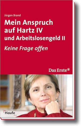 Stock image for Mein Anspruch auf Hartz IV und Arbeitslosengeld II for sale by medimops