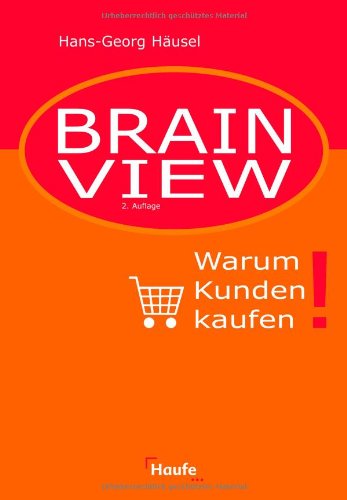 9783448087468: Brain View: Warum Kunden kaufen