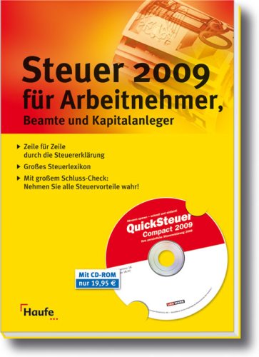 Steuer 2009 für Arbeitnehmer, Beamte und Kapitalanleger - Dittmann, Willi, Gerhard Geckle und Dieter Haderer