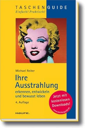 Beispielbild fr Ihre Ausstrahlung erkennen, entwickeln und bewusst leben zum Verkauf von Sammlerantiquariat