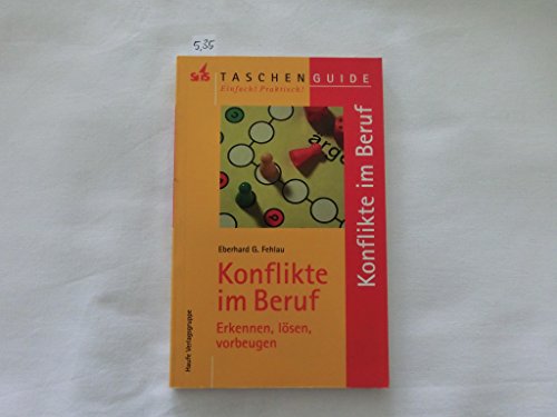 9783448100440: Konflikte im Beruf: Erkennen, lsen, vorbeugen