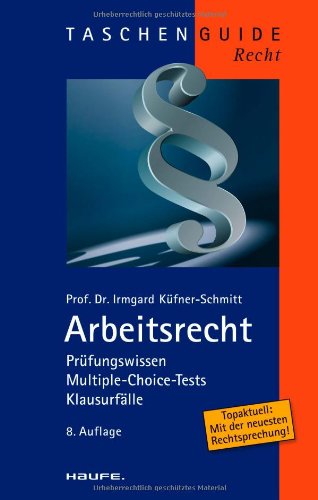 9783448100815: Arbeitsrecht: Prfungswissen, Multiple-Choice-Tests, Klausurflle