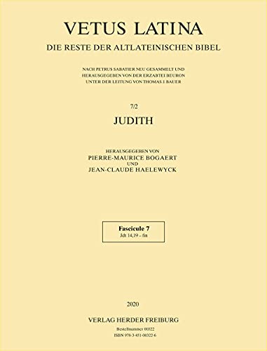 Stock image for Judith: Fascicule 7: 14,19 - Fin (Vetus Latina) (Latin Edition) [Soft Cover ] for sale by booksXpress