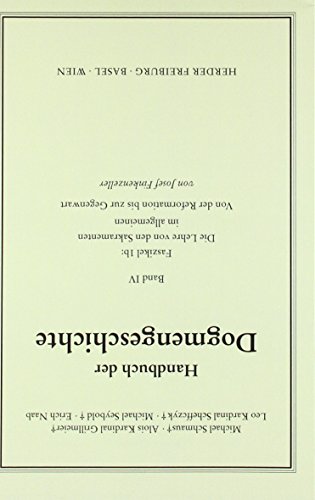Beispielbild fr Handbuch der Dogmengeschichte: Die Lehre von den Sakramenten im allgemeinen: Von der Reformation bis zur Gegenwart zum Verkauf von medimops