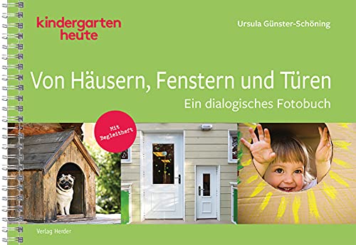 Beispielbild fr Von H�usern, Fenstern und T�ren: Ein dialogisches Fotobuch. Mit Begleitheft. zum Verkauf von Chiron Media