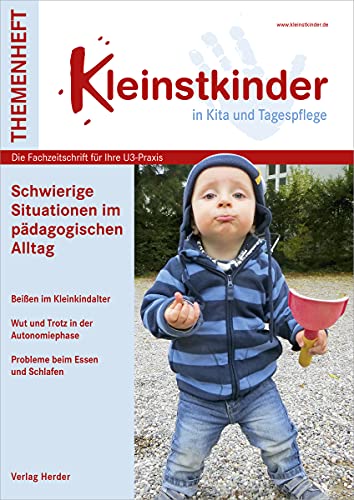 Stock image for Schwierige Situationen im pdagogischen Alltag: Kleinstkinder in Kita und Tagespflege for sale by Revaluation Books