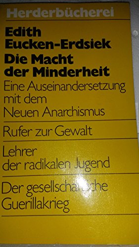 Beispielbild fr Die Macht der Minderheit. Eine Auseinandersetzung mit dem neuen Anarchismus. zum Verkauf von Versandantiquariat Felix Mcke