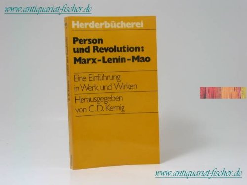 Beispielbild fr Person und Revolution: Marx - Lenin - Mao / Eine Einfhrung in Werk und Wirken zum Verkauf von Der Bcher-Br