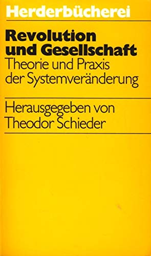 Imagen de archivo de Revolution und Gesellschaft. Theorie und Praxis der Systemvernderung a la venta por Versandantiquariat Felix Mcke