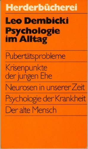 9783451019678: Psychologie im Alltag. - dembicki, leo