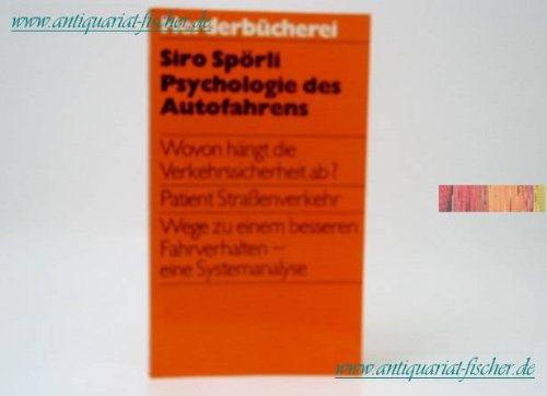 9783451019999: Psychologie des Autofahrens (Herderbücherei ; Bd. 499) (German Edition)