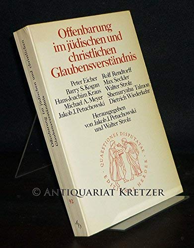 9783451020926: Offenbarung im jüdischen und christlichen Glaubensverständnis (Quaestiones disputatae) (German Edition)