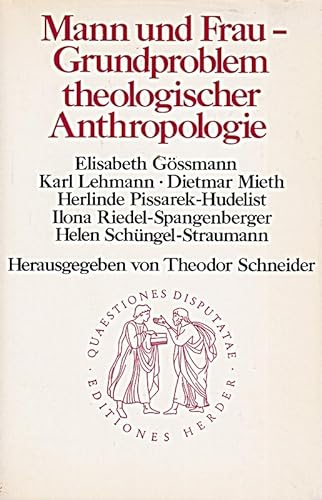 Stock image for Mann und Frau - Grundproblem theologischer Anthropologie for sale by medimops