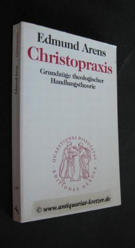 Stock image for Christopraxis. Grundzge theologischer Handlungstheorie for sale by medimops