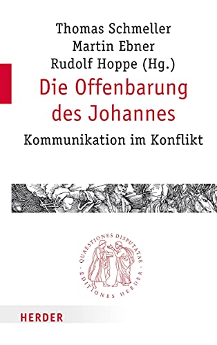 Stock image for Die Offenbarung des Johannes: Kommunikation im Konflikt for sale by Revaluation Books