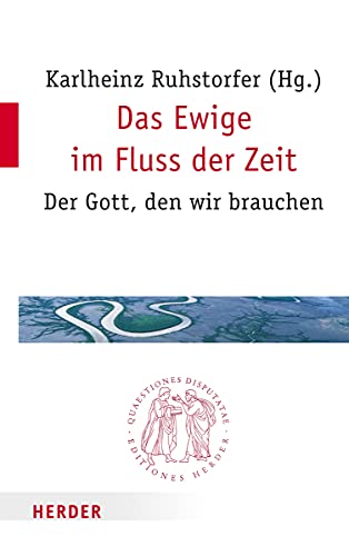 Imagen de archivo de Das Ewige Im Fluss Der Zeit a la venta por Blackwell's