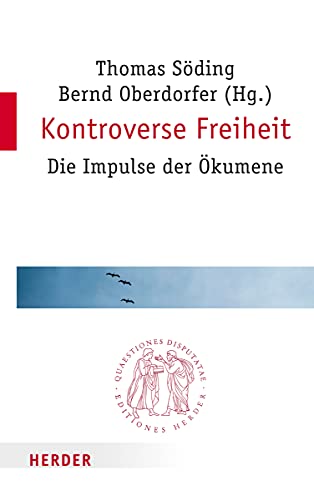 Beispielbild fr Kontroverse Freiheit. die Impulse der kumene, zum Verkauf von modernes antiquariat f. wiss. literatur