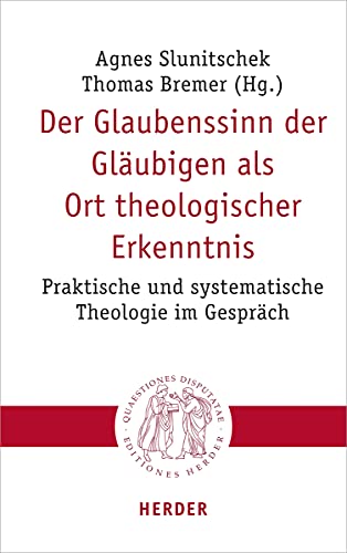 Beispielbild fr Der Glaubenssinn Der Glaubigen ALS Ort Theologischer Erkenntnis zum Verkauf von Blackwell's