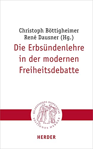 Imagen de archivo de Die Erbsundenlehre in Der Modernen Freiheitsdebatte a la venta por Blackwell's