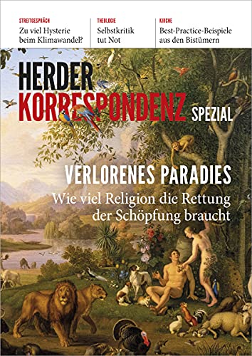Stock image for Verlorenes Paradies: Wie viel Religion die Rettung der Schpfung braucht for sale by medimops