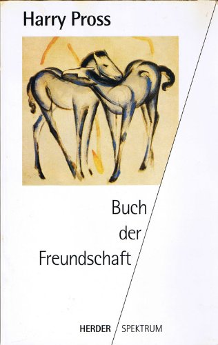 Imagen de archivo de Buch der Freundschaft - guter Zustand a la venta por Weisel
