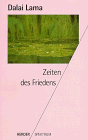 zeiten des Friedens (9783451040658) by Dalai Lama