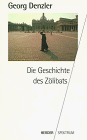 Die Geschichte des Zölibats - Denzler, Georg