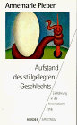 Stock image for Aufstand des stillgelegten Geschlechts. Einfhrung in die feministische Ethik. for sale by medimops