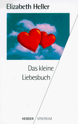 9783451045004: Das kleine Liebesbuch