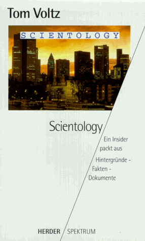 Beispielbild fr Scientology. Ein Insider packt aus. zum Verkauf von Der Bcher-Br