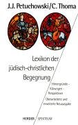 Beispielbild fr Lexikon der jdisch-christlichen Begegnung zum Verkauf von medimops