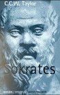 Sokrates. Aus dem Engl. von Katja Vogt / Herder-Spektrum ; Bd. 4743 : Meisterdenker - Taylor, C. C. W.
