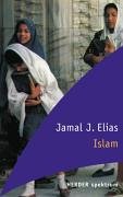 Islam. - Elias, Jamal J.