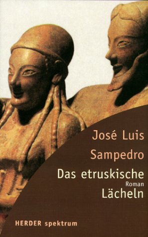 Beispielbild für Das etruskische LÃ¤cheln (Taschenbuch) von JosÃ L. Sampedro (Autor) zum Verkauf von Nietzsche-Buchhandlung OHG