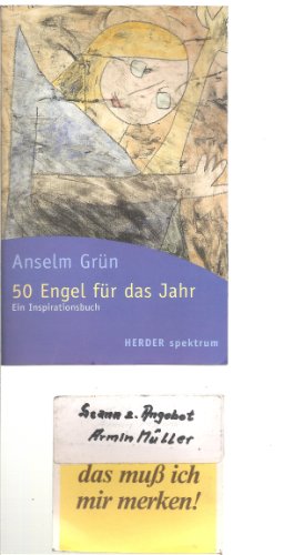 50 Engel für das Jahr. Ein Inspirationsbuch. Mit einer Einleitung des Verfassers. Mit einem Literaturverzeichnis. - (=Herder-Spektrum ; Band 4902). - Grün, Anselm