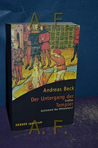 Beispielbild fr Der Untergang der Templer zum Verkauf von medimops