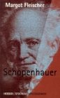 Schopenhauer Herder Spektrum Meisterdenker,Band 4931 - Fleischer, Margot