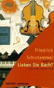 Beispielbild für Lieben Sie Bach? zum Verkauf von WorldofBooks