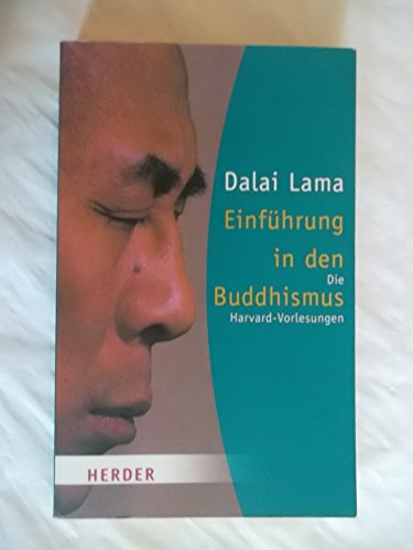 9783451049460: Einfhrung in den Buddhismus: Die Harvard-Vorlesungen