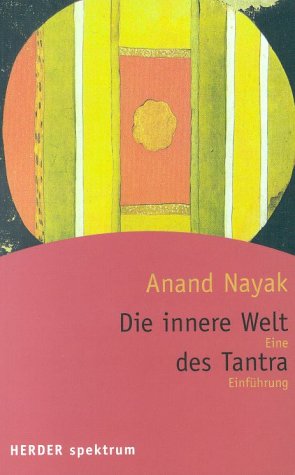 Stock image for Die innere Welt des Tantra for sale by medimops