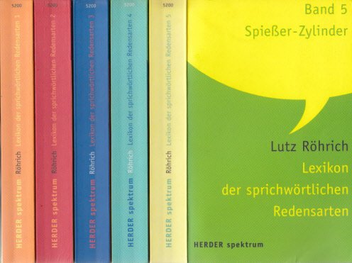 Lexikon der sprichwörtlichen Redensarten, Band 5: 5 Bde. - Röhrich, Lutz