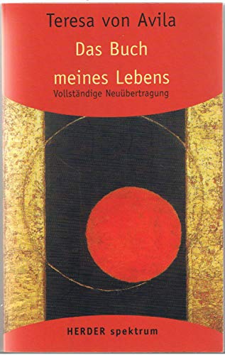 Stock image for Gesammelte Werke: Das Buch meines Lebens: BD 1 (HERDER spektrum) for sale by medimops