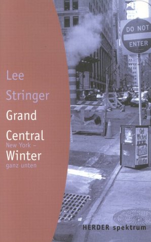 Imagen de archivo de Grand Central Winter. New York - ganz unten a la venta por bemeX