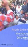 9783451053481: A. Grnert: Himmlische Geschenke - Feste und Feiern im Islam . 9783451053481 ....