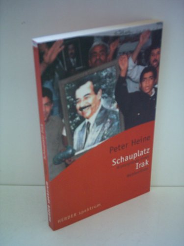 Beispielbild für Schauplatz Irak zum Verkauf von Nietzsche-Buchhandlung OHG